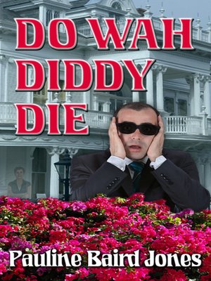 cover image of Do Wah Diddy Die